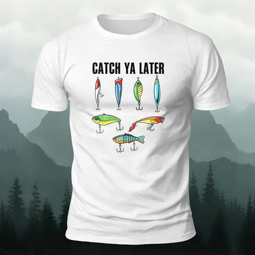 Catch Ya Later Printed Combed Cotton Casual T-Shirt