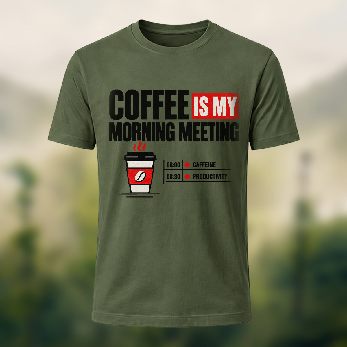 Witty Coffee Statement Soft Cotton T-Shirt Olive Green