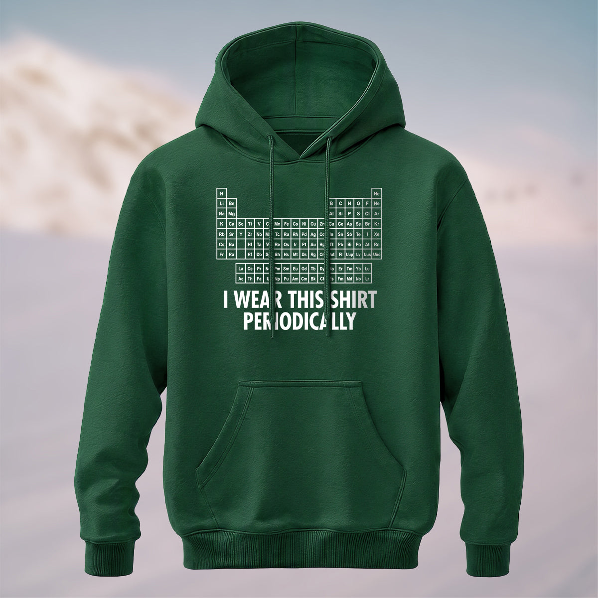 Cotton Made Humorous Chemistry Pun Hoodie Forest Green